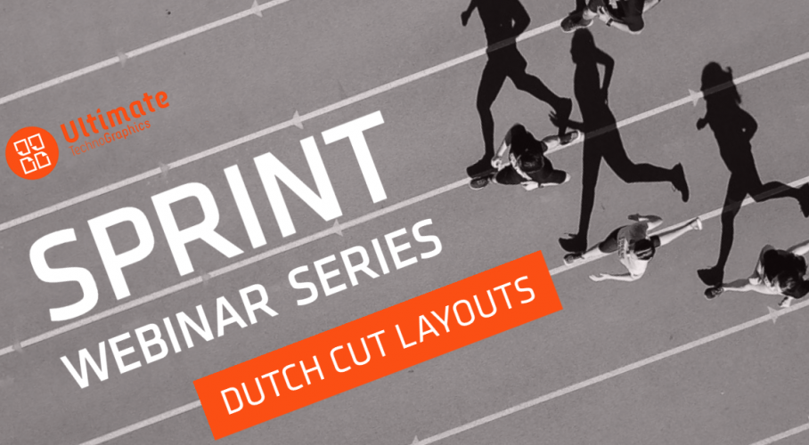Ultimate TechnoGraphics - Sprint webinar on Dutch Cut Layouts in Ultimate Impostrip imposition software